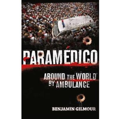 Paramedico - Benjamin Gilmour