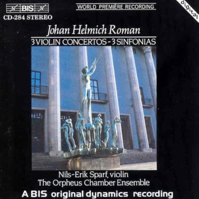 Nils-Erik Sparf, Orpheus Chamber Ensemble - Roman: 3 Violin Concertos | 3 Sinfonias (CD)