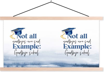 Posterhanger incl. Poster 120x60 cm - Schoolplaat - Diploma - Afstuderen - Quotes - Studenten - Textielposter - Blanke latten