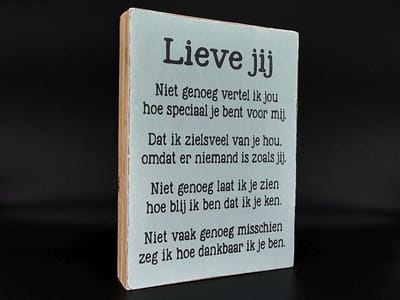 Tekst blok 25x18xcm Lieve jij zee blauw / zwart