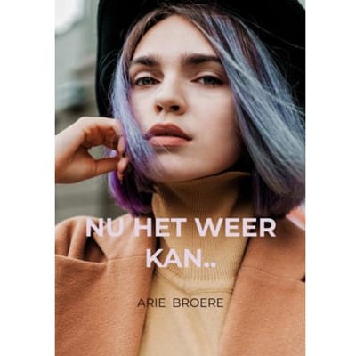 Nu Het Weer Kan.. - Arie Broere