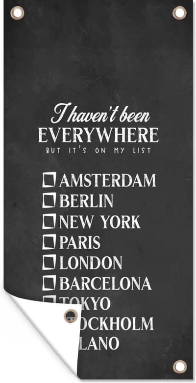 Schuttingposter Spreuken - Quotes - I haven't been everywhere but it's on my list - Barcelona - 100x200 cm - Tuindoek