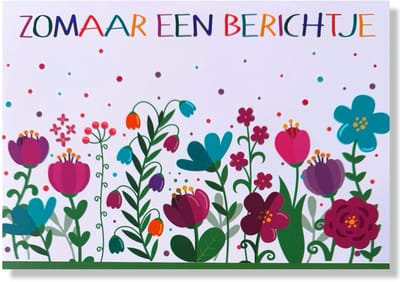 Zomaar een Berichtje Wenskaart - 12x17cm - Gevouwen Wenskaart inclusief envelop