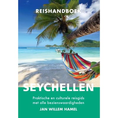 Reishandboek Seychellen - Jan Willem Hamel