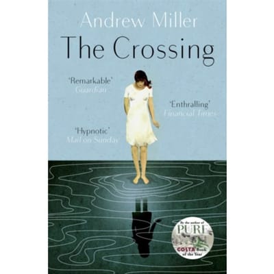 The Crossing par Andrew Miller Livre de poche 9781444753523