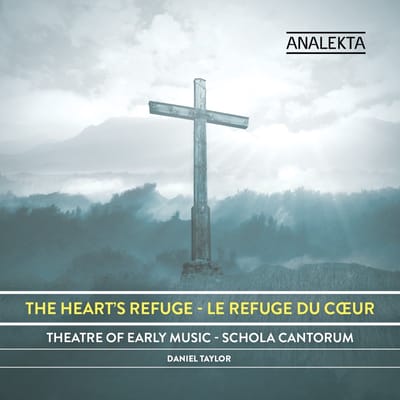 Theatre of Early Music, Schola Cantorum, Daniel Taylor - The Heart's Refuge (CD)