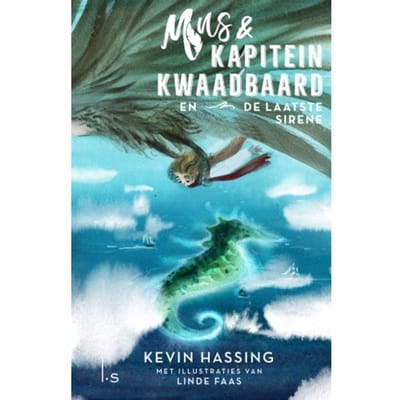 Mus & Kapitein Kwaadbaard En De Laatste Sirene - Mus En Kapitein Kwaadbaard - Kevin Hassing
