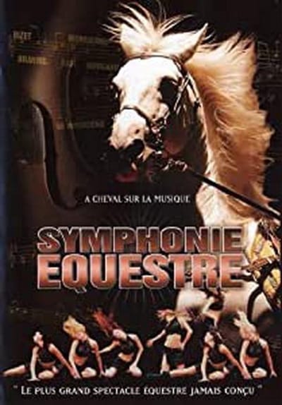 Symphonie Equestre  Dvd
