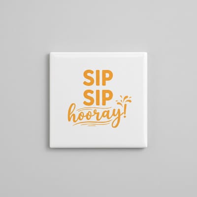 Sip Sip Hooray Tekst Decoratieve Tegel 15×15 cm – Moderne Wandtegel voor Keuken, Koffiehoek & Bar Decor