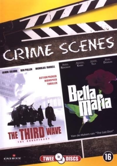 Crime Scenes: Third wave / Bella Mafia