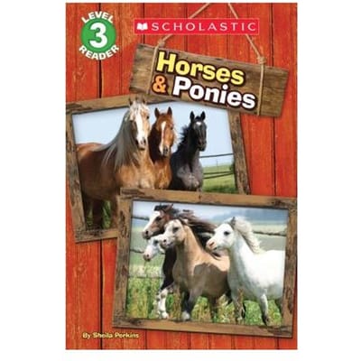 Horses And Ponies (Scholastic Reader, Level 3) - Sheila Perkins