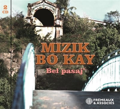 Mizik Bô Kail - Bel Pasaj' (CD)