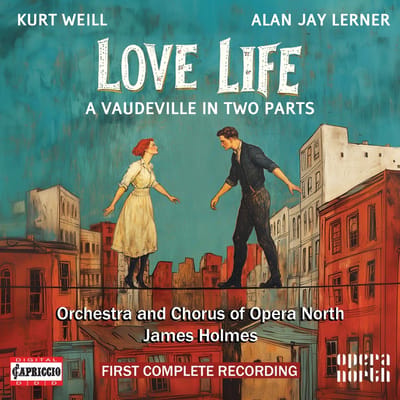 Orchestra And Chorus Of Opera North, James Holmes - Love Life (2 CD)