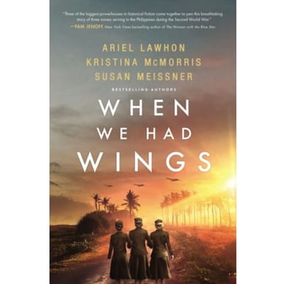 When We Had Wings - Ariel Lawhon