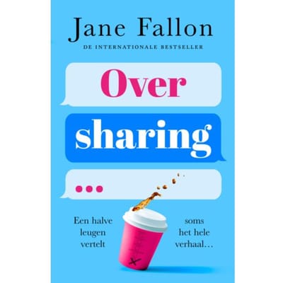 Oversharing - Jane Fallon