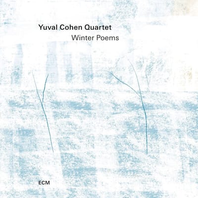Yuval Cohen, Tom Oren, Alon Near, Alon Benjamini - Winter Poems (CD)