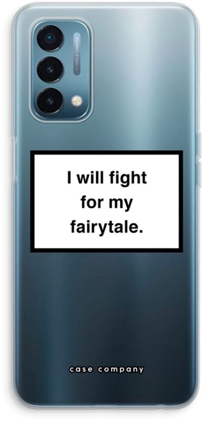 Case Company® - Hoesje geschikt voor OnePlus Nord N200 5G hoesje - Fight for my fairytale - Soft Cover Telefoonhoesje - Bescherming aan alle Kanten en Schermrand