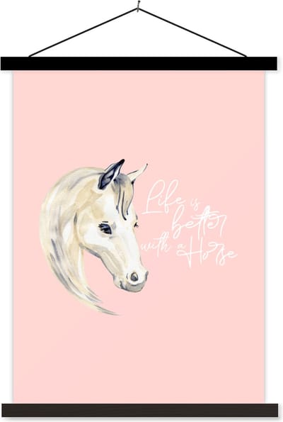 Posterhanger incl. Poster 60x80 cm - Schoolplaat - Life is better with a horse - Spreuken - Quotes - Paarden - Textielposter - Zwarte latten