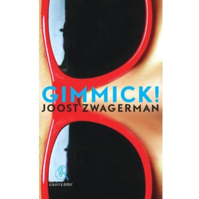 Gimmick! - Joost Zwagerman