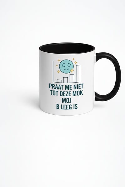 Praat Niet Tot Deze Mok Leeg Is Mok 330ml – Witte Keramische Koffiemok met Zwarte Oor – Grappige Nederlandse Koffie Quote Cadeau