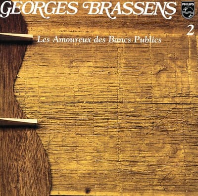 Les Amoureux Des Bancs Publiques - Georges Brassens