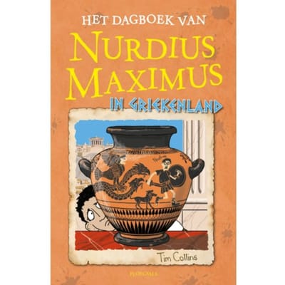 Het Dagboek Van Nurdius Maximus In Griekenland - Nurdius Maximus - Tim Collins