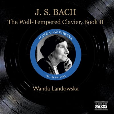 Wanda Landowska - J.S. Bach: Wohltemperierte Klavier Book 2 (3 CD)