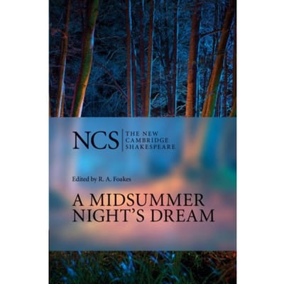 A Midsummer Night's Dream - The New Cambridge Shakespeare - William Shakespeare