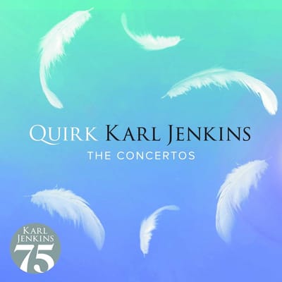Karl Jenkins - Quirk (The Concertos) (CD)