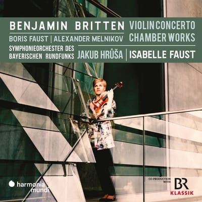 Isabelle Faust, Alexander Melnikov, Boris Faust, Symphonie-Orchester Des Bayerischen Rundfunks, Jakub Hrusa - Britten: Violin Concerto Chamber Works (CD)