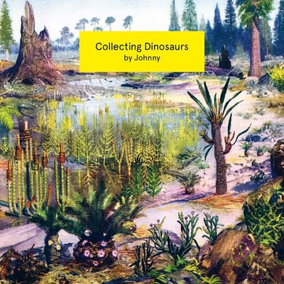 Johnny - Collecting Dinosaurs (LP)
