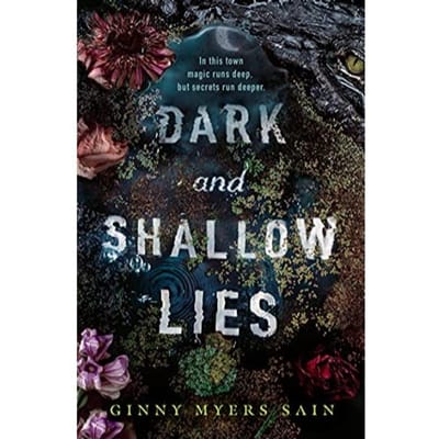 Dark And Shallow Lies - Ginny Myers Sain