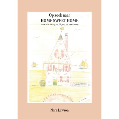 Op Zoek Naar Home Sweet Home - Nora Lawson
