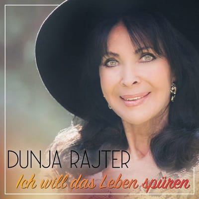 Dunja Rajter - Ich Will Das Leben Spüren