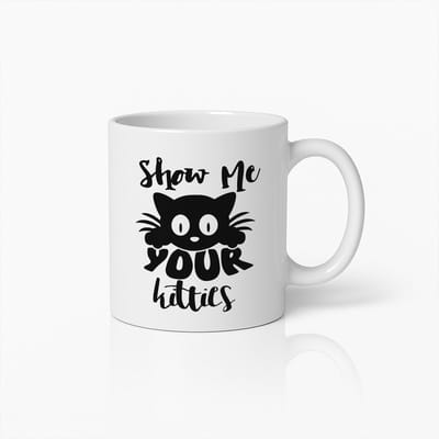 Grappige Kattenliefhebber Mok – “Show Me Your Kitties” Humoristisch Cadeau voor Kattenfans & Koffieliefhebbers