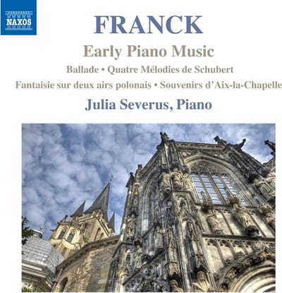 Julia Severus - Franck: Early Piano Works (CD)