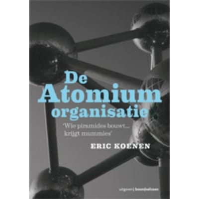 De Atomiumorganisatie - Eric Koenen
