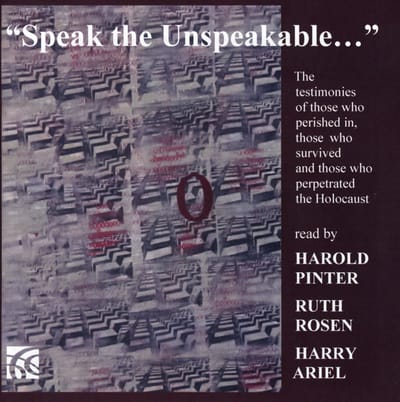 Harold Pinter, Ruth Rosen, Harry Ariel - Speak The Unspeakable (CD)