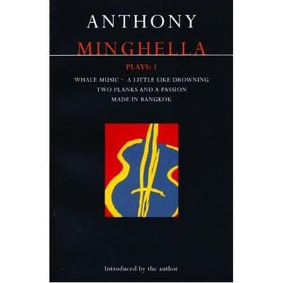 Minghella Plays: 1 - Minghella, Anthony