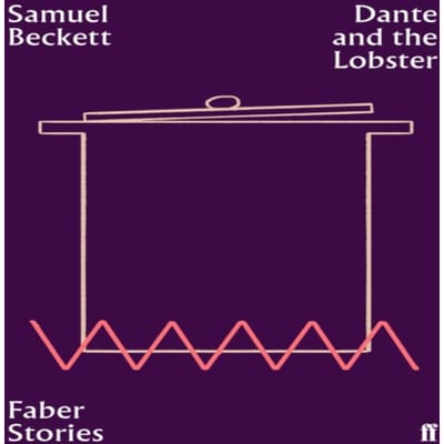 Dante en de Kreeft door Samuel Beckett Paperback Boek 9780571351800