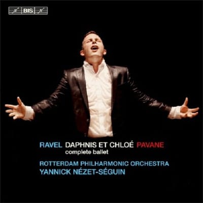 Rotterdam Philharmonic Orchestra, Yannick Nézet-Séguin - Ravel: Daphnis Et Chloé (SACD)