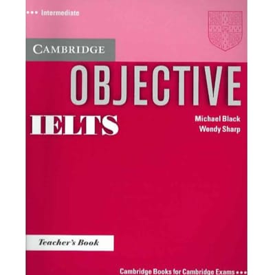 Objective Ielts Intermediate Teacher's Book - Michael Black