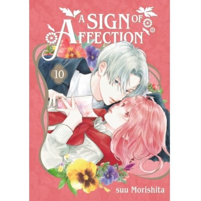 A Sign Of Affection 10 - A Sign Of Affection - suu Morishita