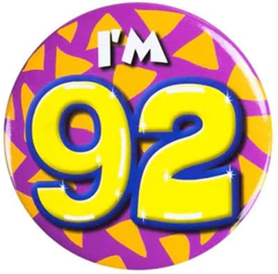 Button 92 Jaar - Button met speld (55mm) - Leeftijd badge - 92 Jaar versiering - Accessoires - Rozet I'm 92 - Verjaardag jongen / meisje / man / vrouw - Button 92 Jaar
