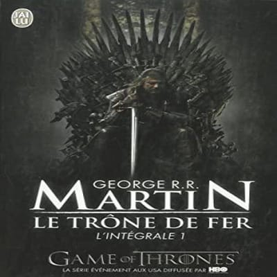 Le Trône de Fer Intégrale Volume 1 par George R. R. Martin Livre de poche 9782290019436