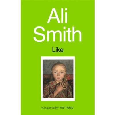 Like by Ali Smith Paperback Boek 9781860493171