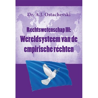 Wereldsysteem Van De Empirische Rechten - Rechtswetenschap - A.J. Ostachevski