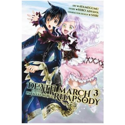 Death March To The Parallel World Rhapsody, Vol. 3 (Manga) - Hiro Ainana