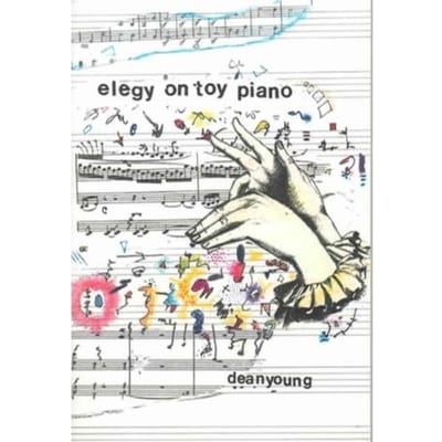 Elegy On Toy Piano - Young, Dean