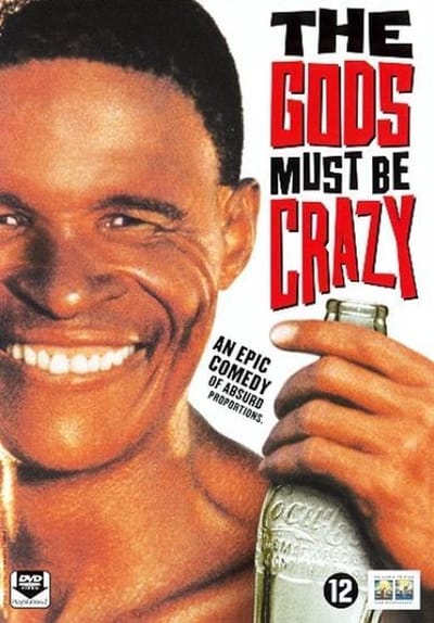 Gods Must Be Crazy